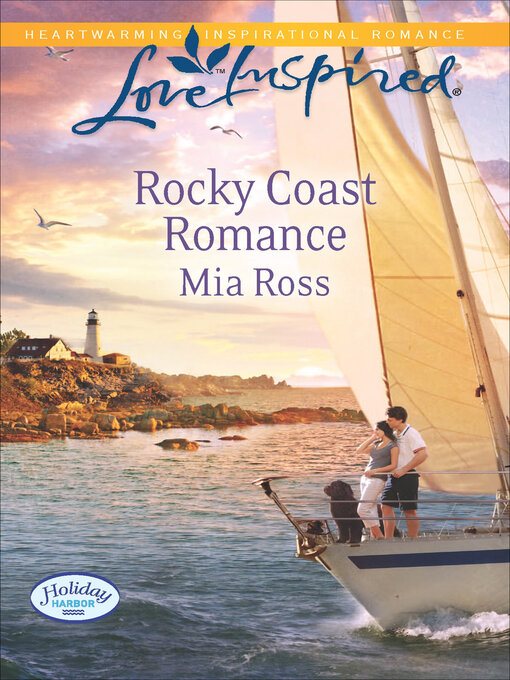 Title details for Rocky Coast Romance by Mia Ross - Available